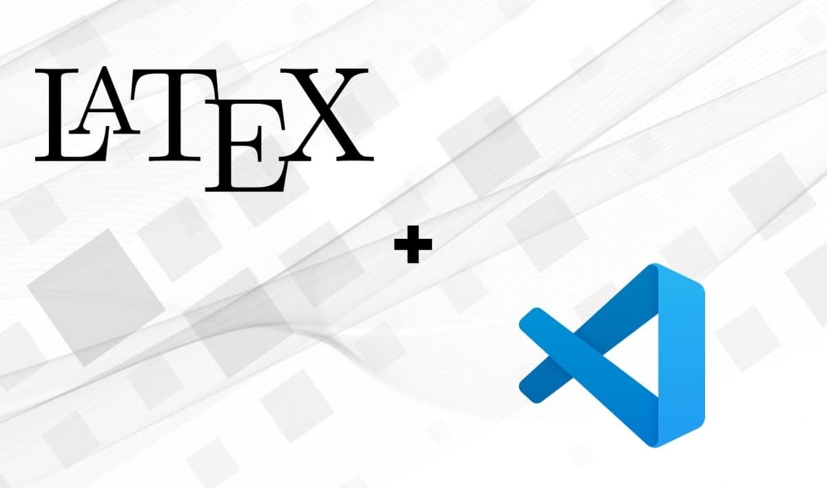 Write and build LaTeX documents using Visual Studio Code on macOS banner